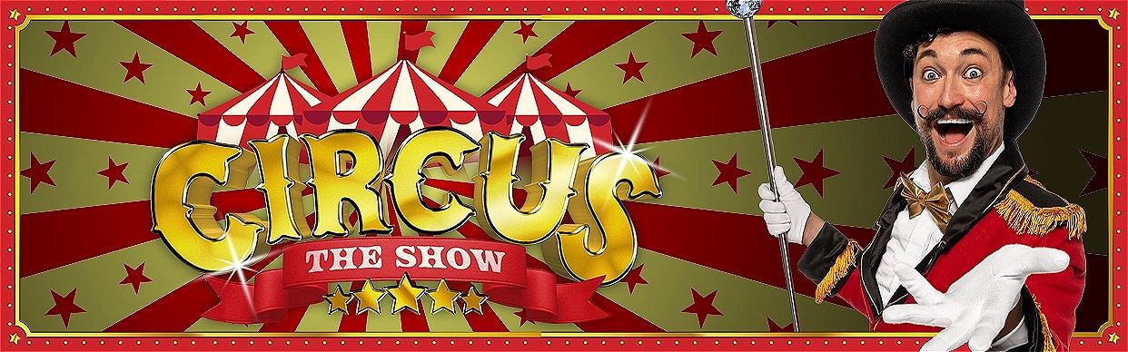 CIRCUS - The Show
