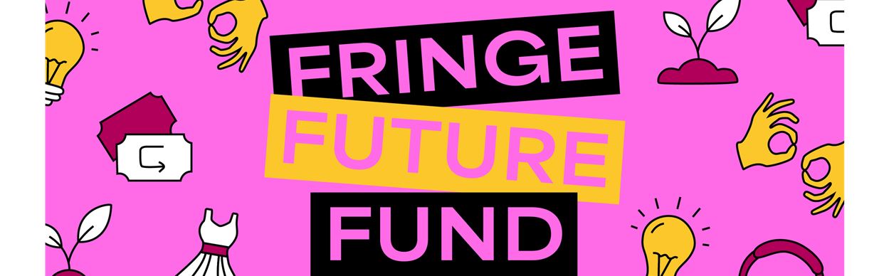 Support The Future Fringe!